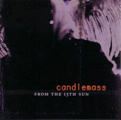 Candlemass : From the 13th Sun